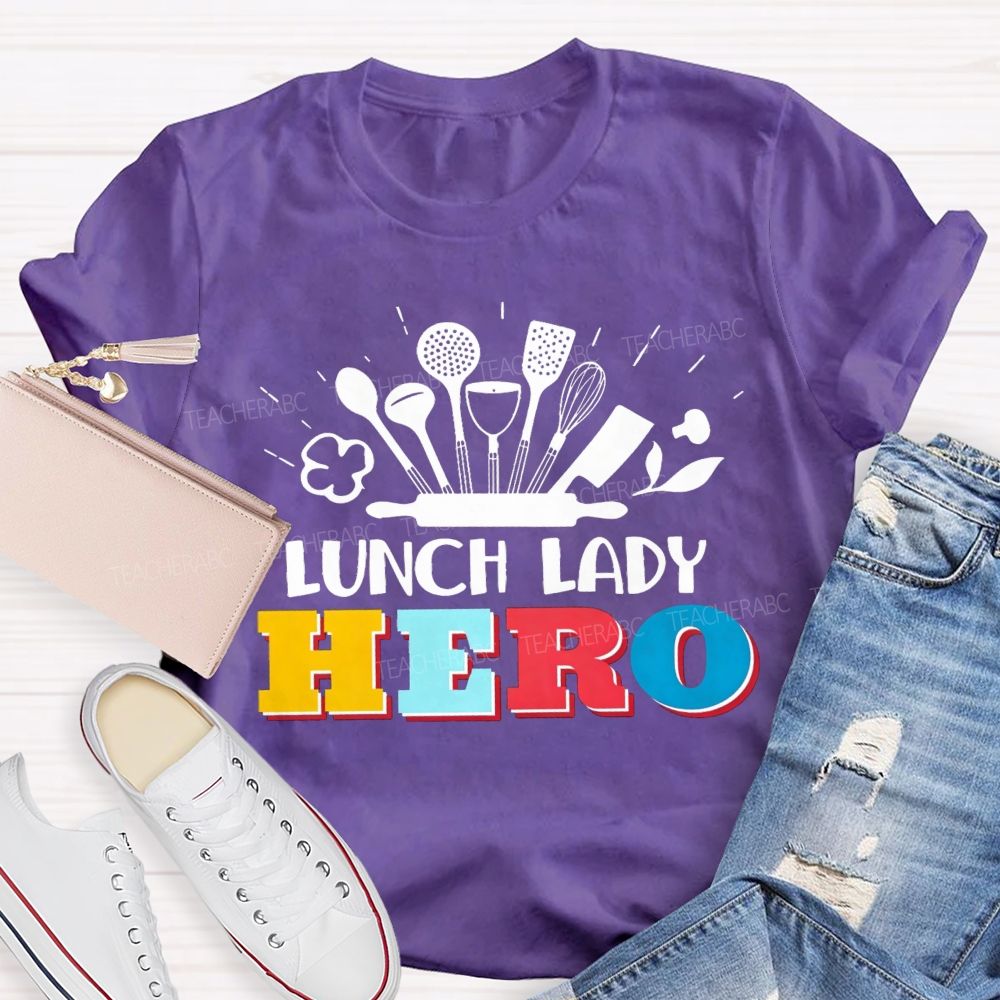 Lunch Lady Hero Teacher T-Shirt
