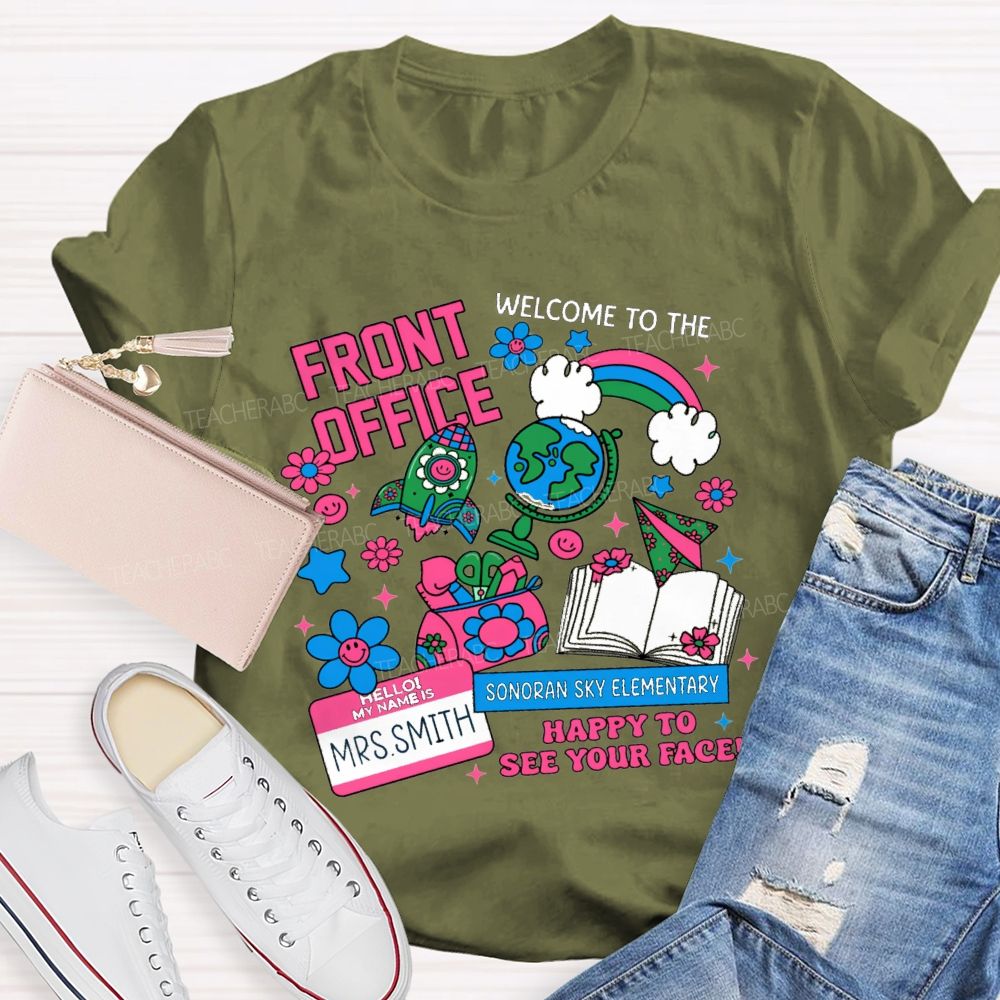 Personalized School Name And Name Welcome Back To Front Office Teacher T-Shirt