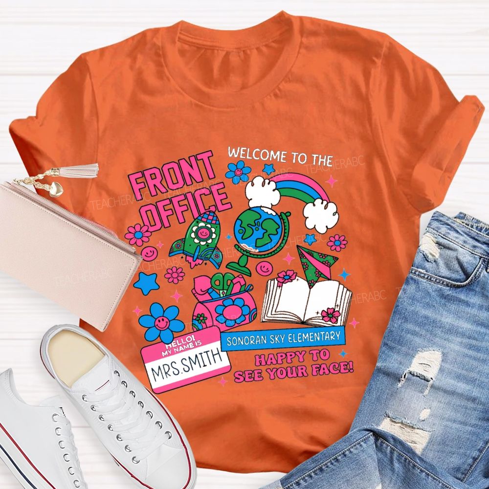 Personalized School Name And Name Welcome Back To Front Office Teacher T-Shirt