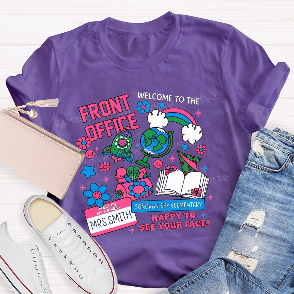 Personalized School Name And Name Welcome Back To Front Office Teacher T-Shirt