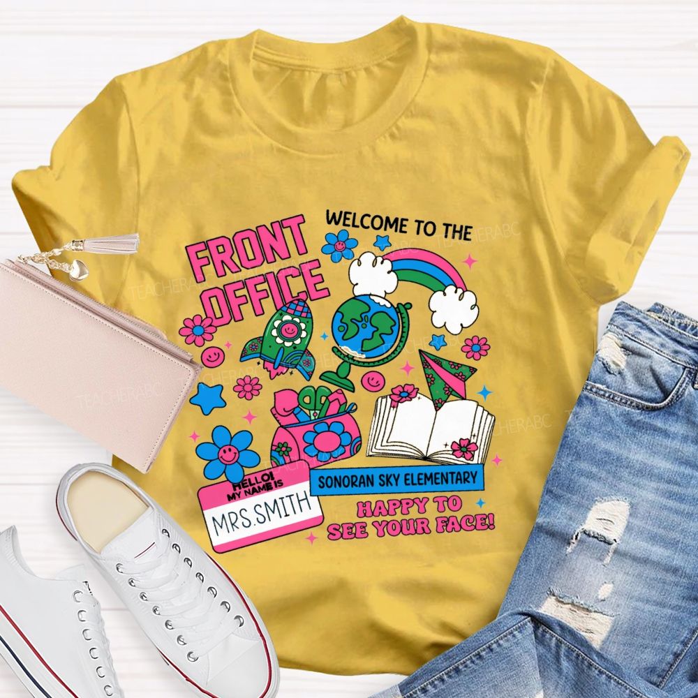 Personalized School Name And Name Welcome Back To Front Office Teacher T-Shirt