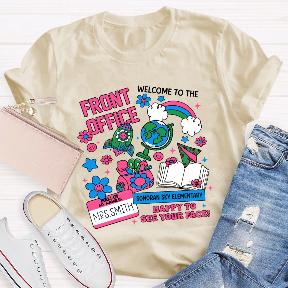 Personalized School Name And Name Welcome Back To Front Office Teacher T-Shirt