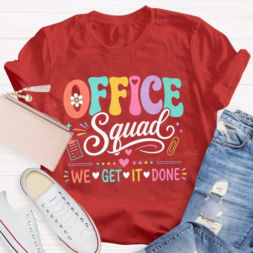 Office Squad We Get It Done Pastel Admin Staff T-shirt