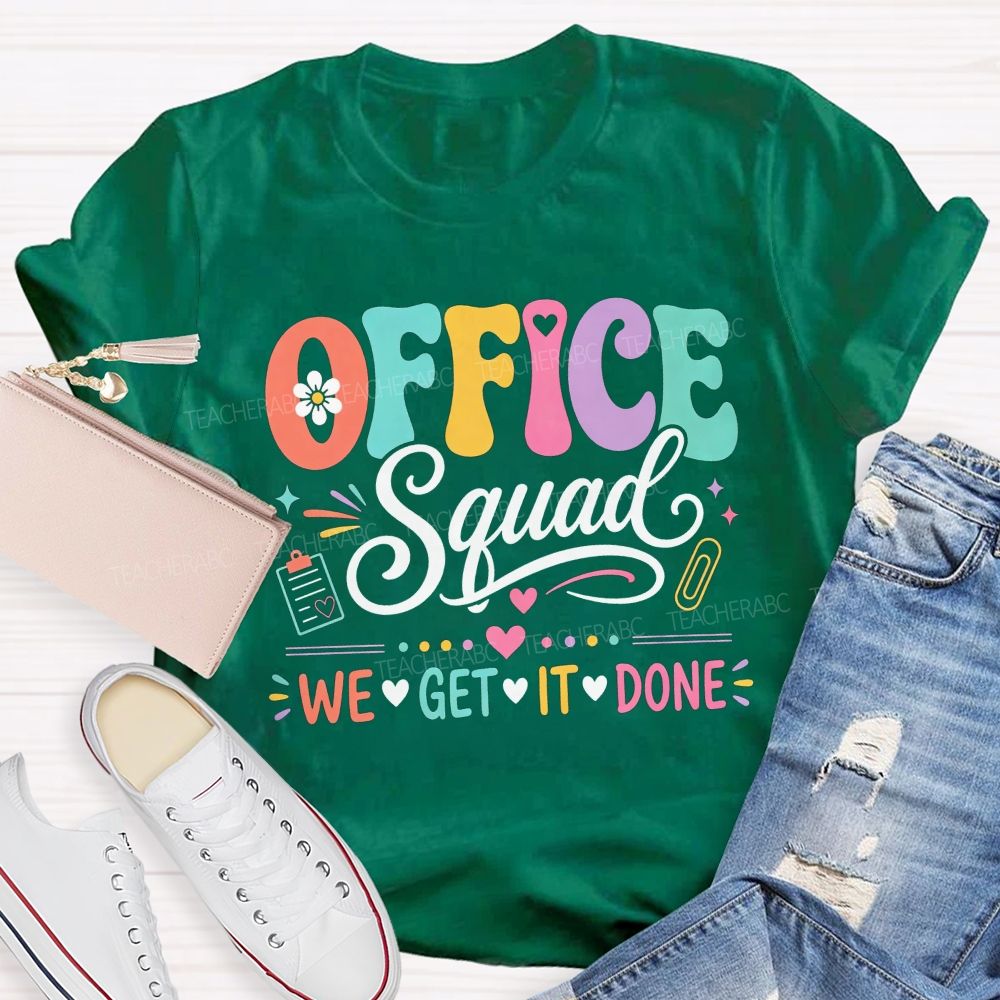 Office Squad We Get It Done Pastel Admin Staff T-shirt