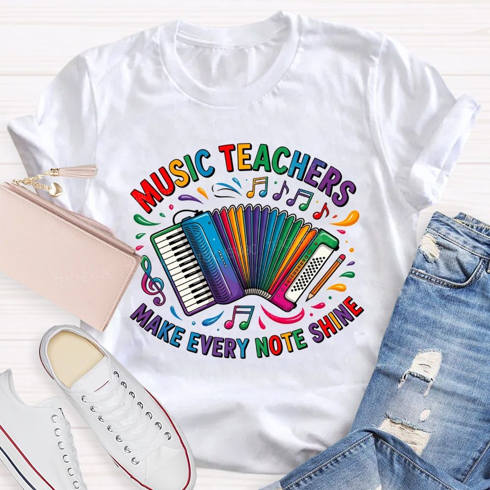Music Teachers Make Every Note Shine Rainbow Accordion Music Note T-shirt