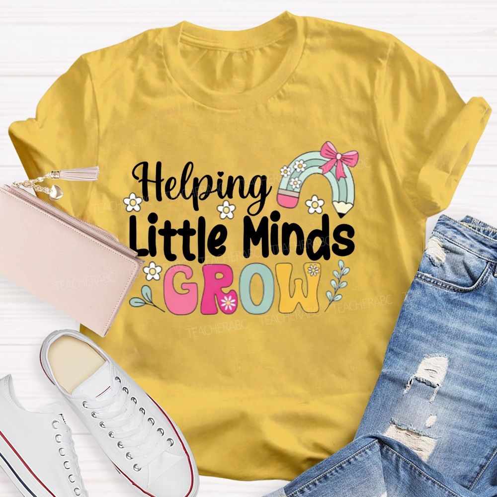 Helping Little Minds Grow Pencil Rainbow Bow Teacher T-shirt