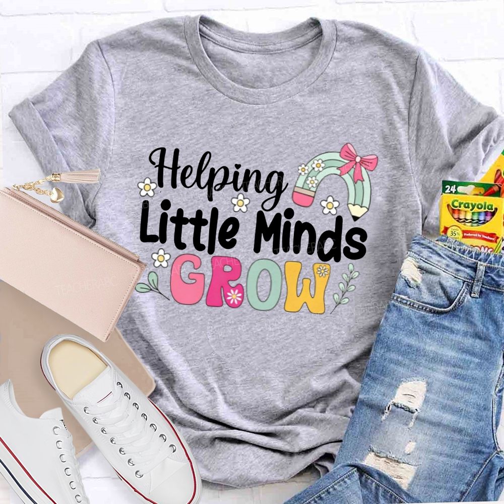 Helping Little Minds Grow Pencil Rainbow Bow Teacher T-shirt