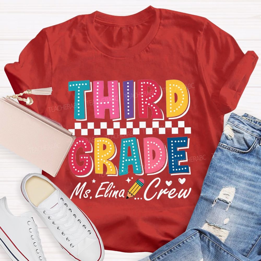 Personalized Name And Grade Third Grade Crew Checkerboard Dot Letter Pencil Teacher T-shirt