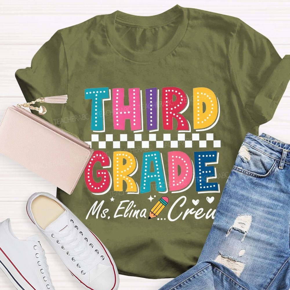 Personalized Name And Grade Third Grade Crew Checkerboard Dot Letter Pencil Teacher T-shirt