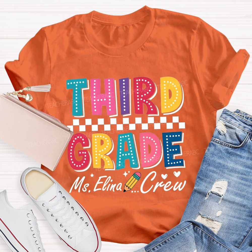Personalized Name And Grade Third Grade Crew Checkerboard Dot Letter Pencil Teacher T-shirt