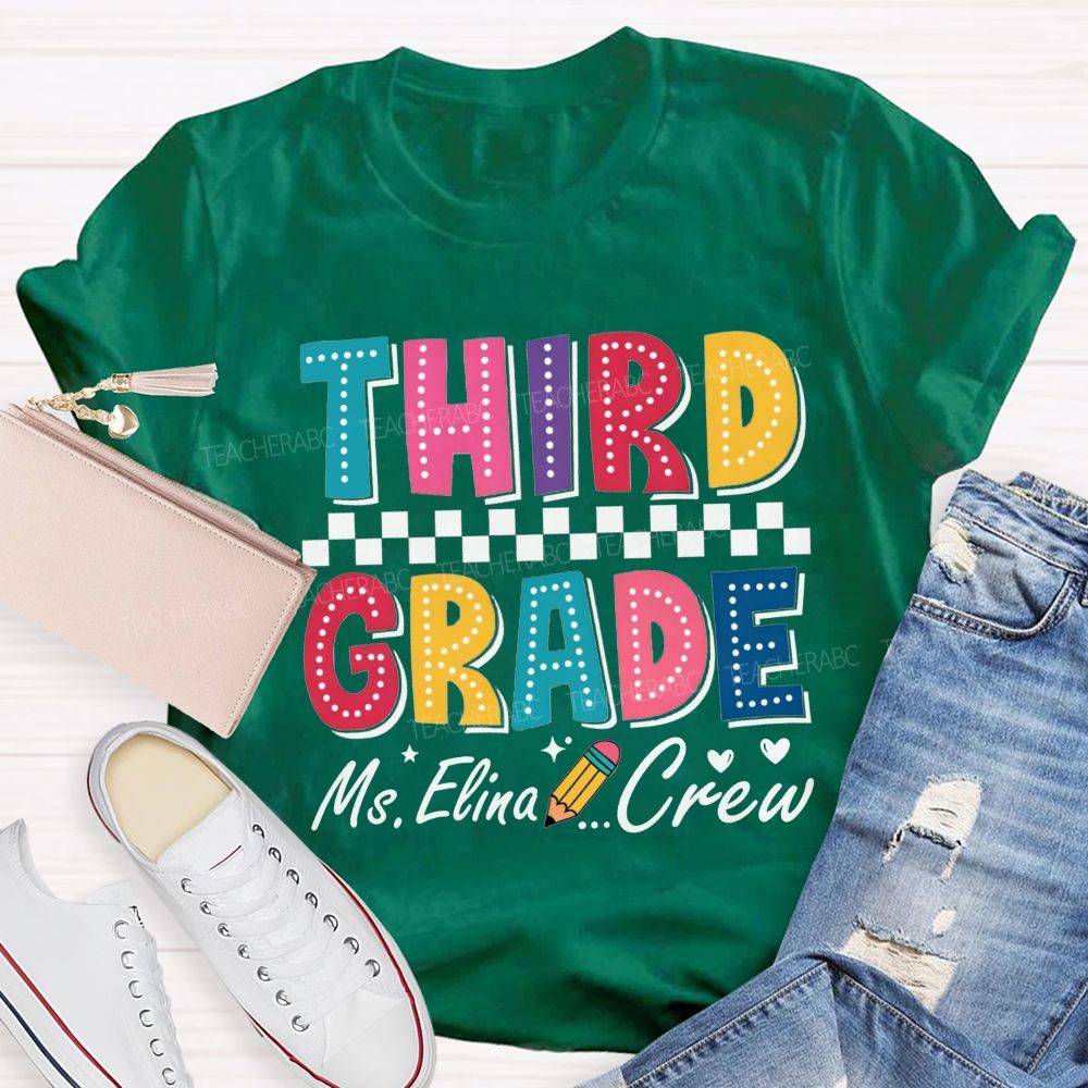 Personalized Name And Grade Third Grade Crew Checkerboard Dot Letter Pencil Teacher T-shirt
