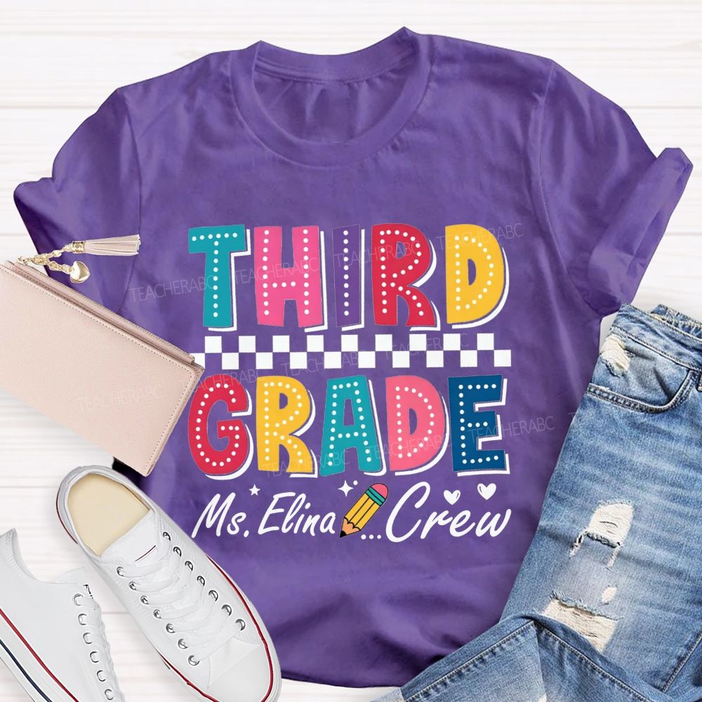 Personalized Name And Grade Third Grade Crew Checkerboard Dot Letter Pencil Teacher T-shirt