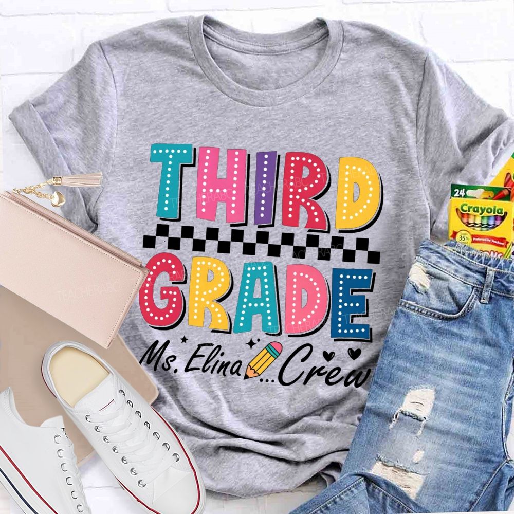 Personalized Name And Grade Third Grade Crew Checkerboard Dot Letter Pencil Teacher T-shirt