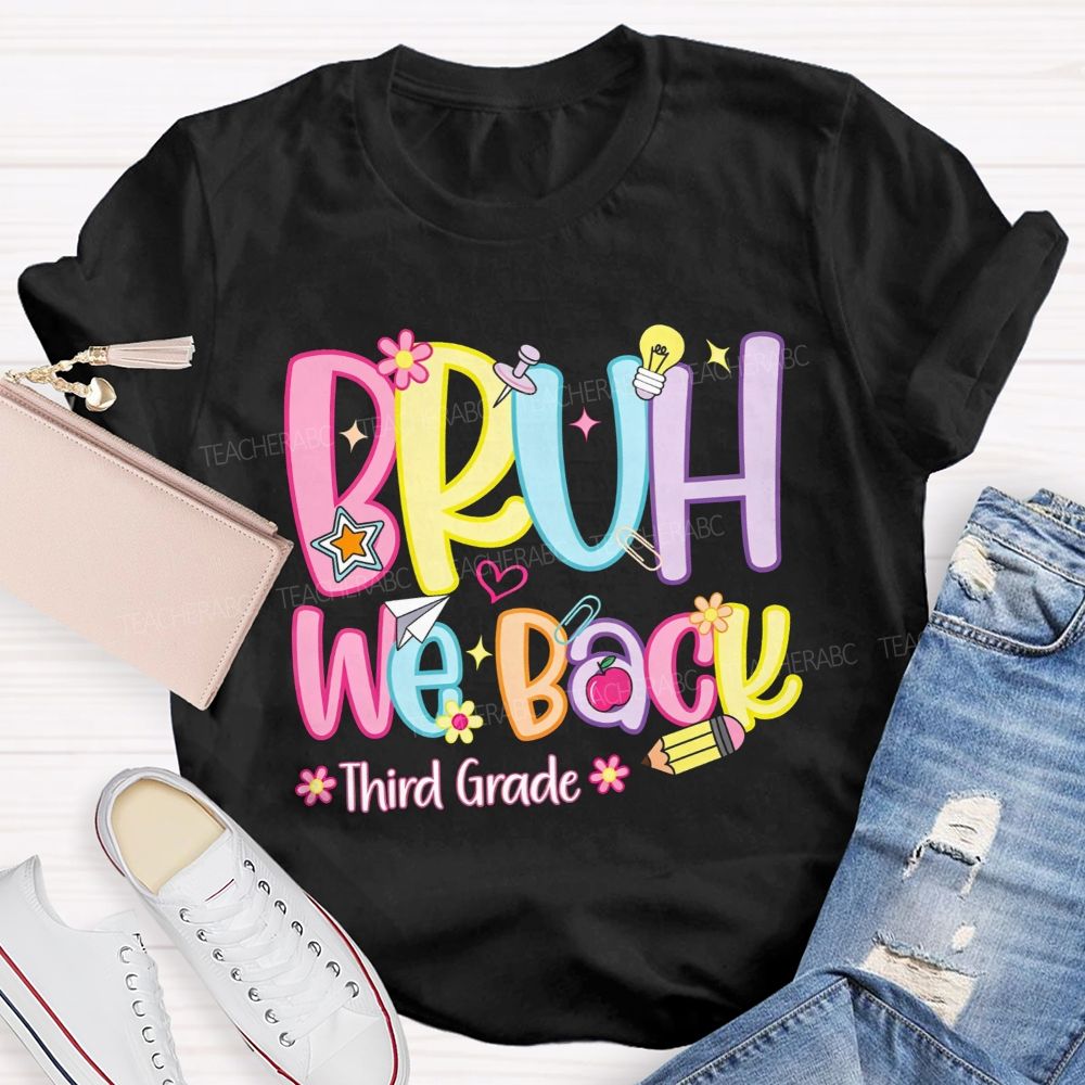 Personalized Grade Bruh We Back Apple Pencil Light Bulb Star Teacher T-shirt