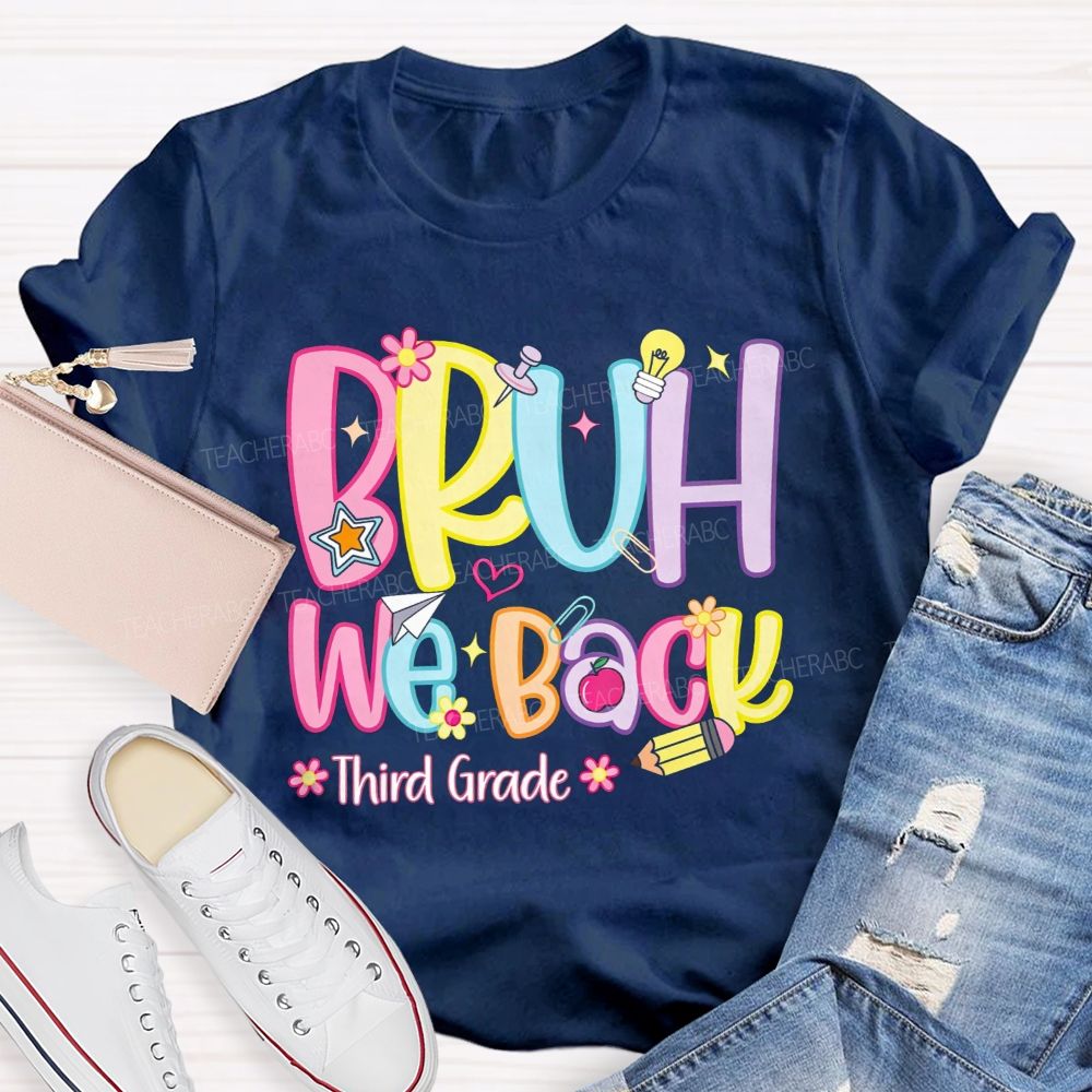 Personalized Grade Bruh We Back Apple Pencil Light Bulb Star Teacher T-shirt