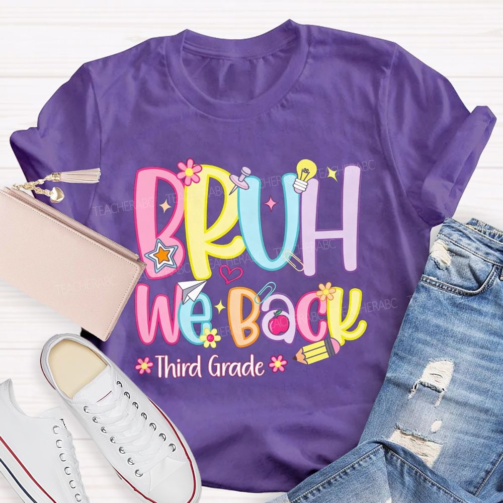 Personalized Grade Bruh We Back Apple Pencil Light Bulb Star Teacher T-shirt