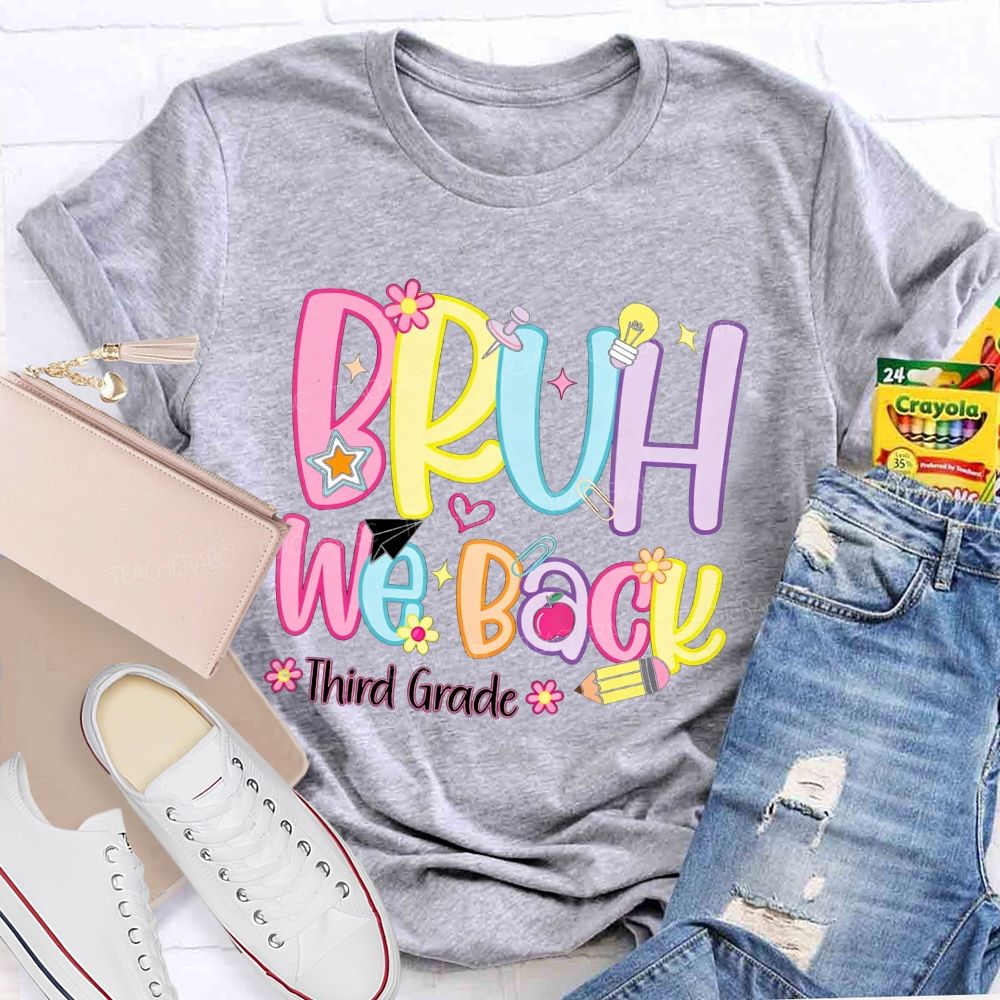 Personalized Grade Bruh We Back Apple Pencil Light Bulb Star Teacher T-shirt