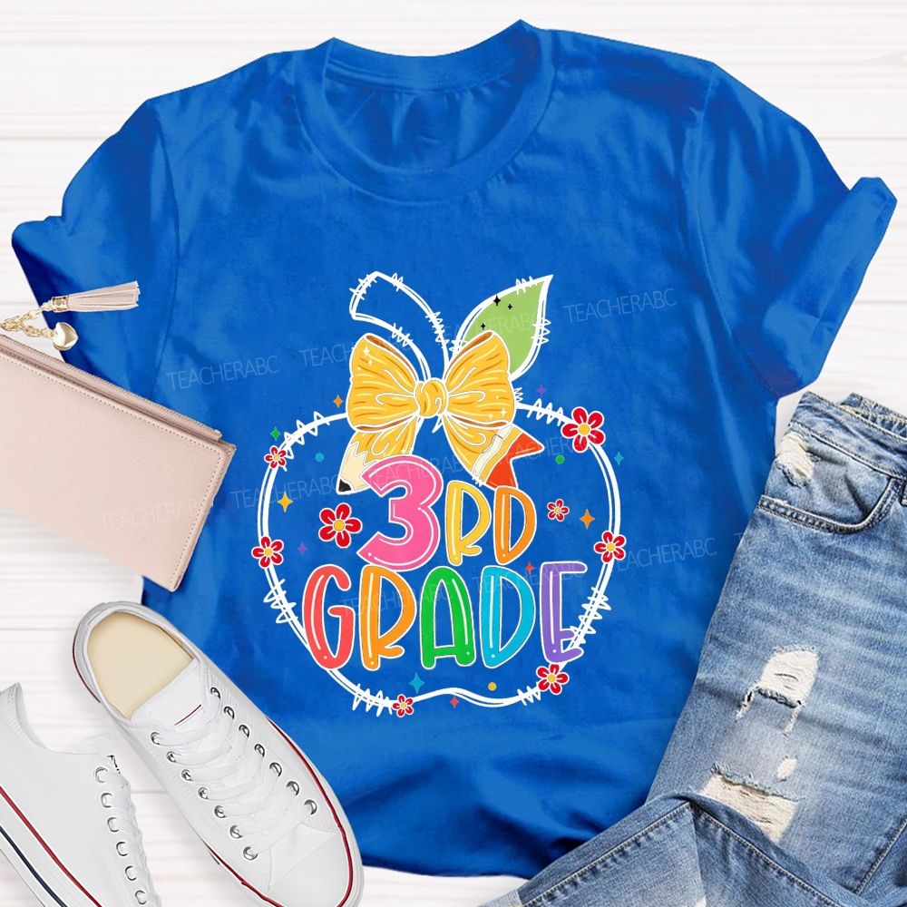 Personalized Grade 3rd Grade Apple Pencil Bow Floral Star Rainbow Teacher T-shirt