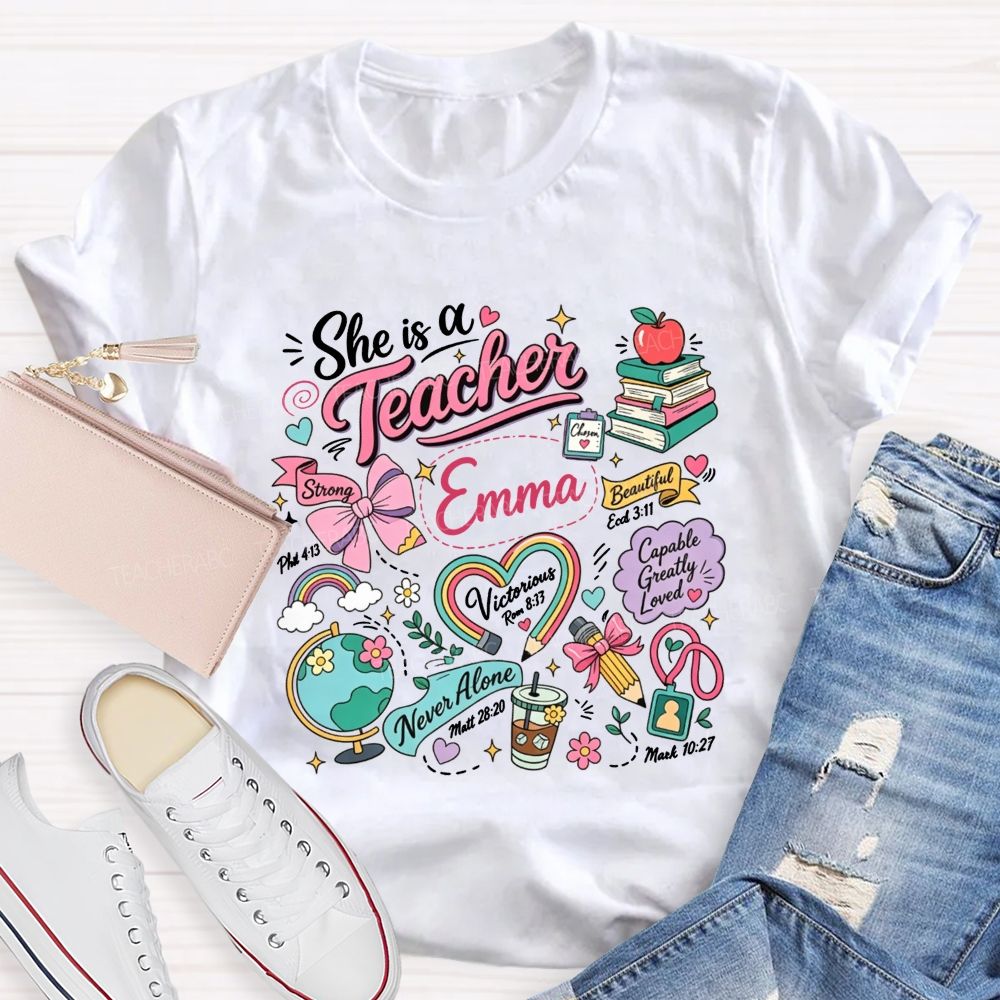 Personalized Name She Is A Teacher Inspirational Educator Teacher T-shirt