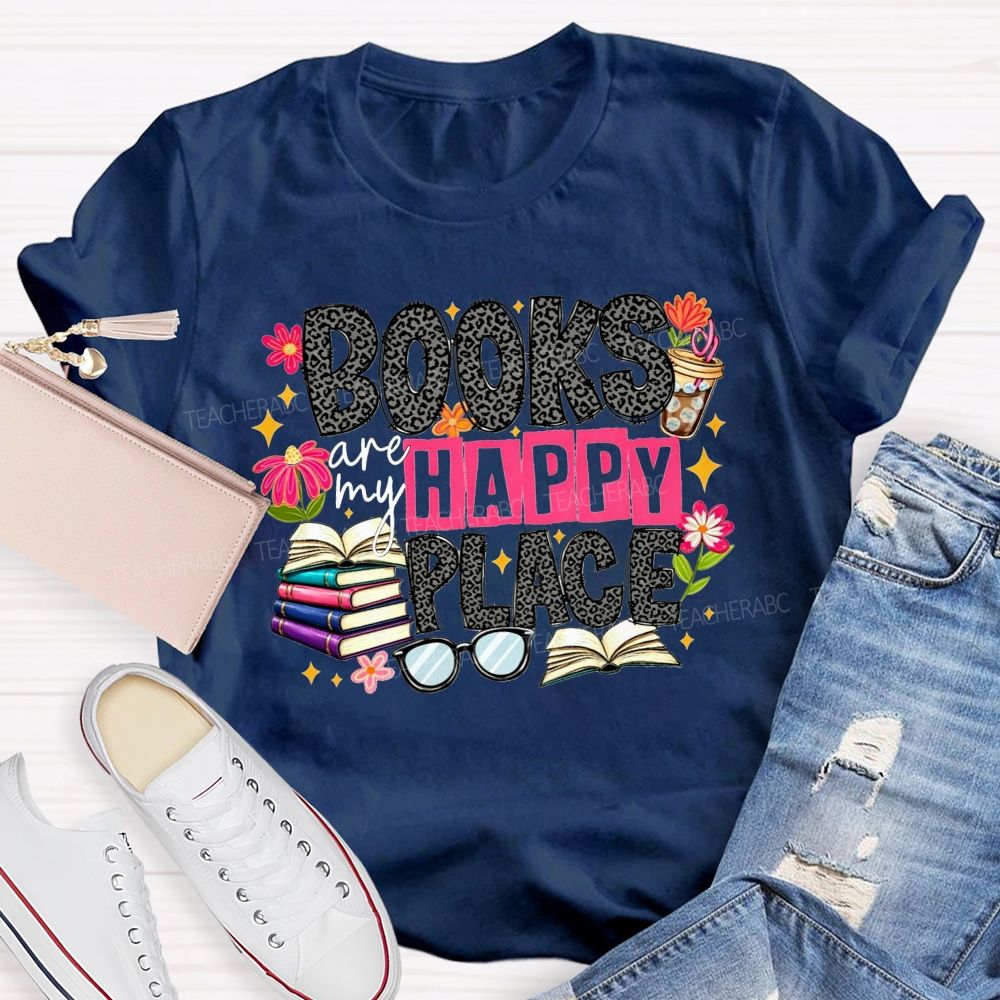 Books Are My Happy Place Leopard Print Book Lover Teacher T-shirt