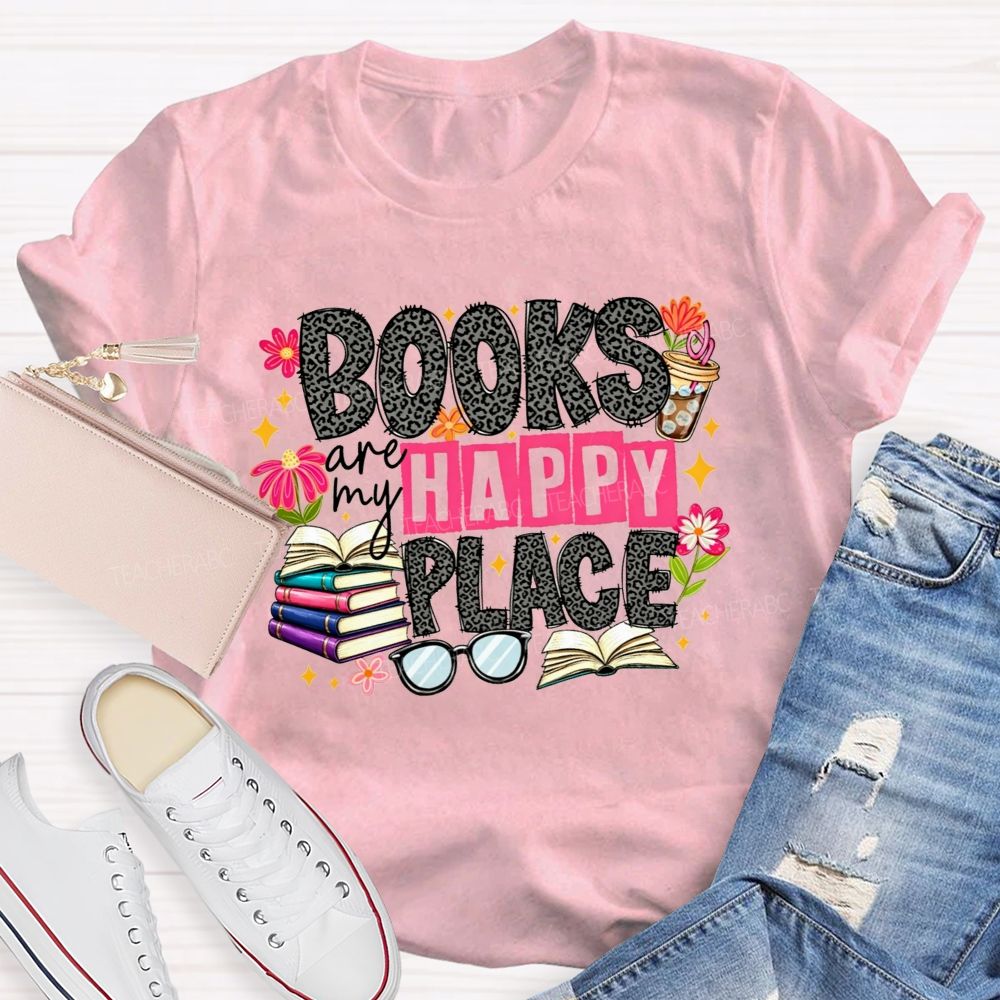 Books Are My Happy Place Leopard Print Book Lover Teacher T-shirt