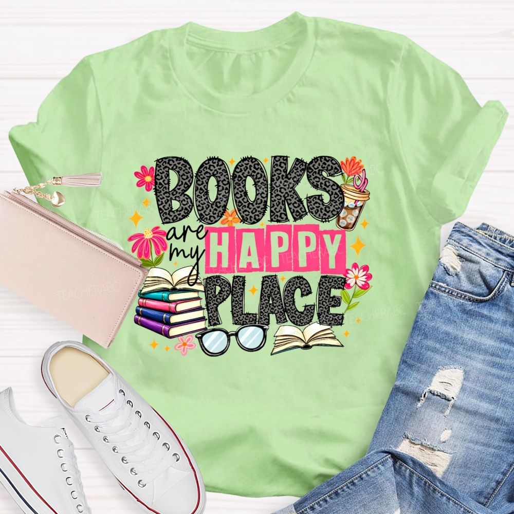 Books Are My Happy Place Leopard Print Book Lover Teacher T-shirt