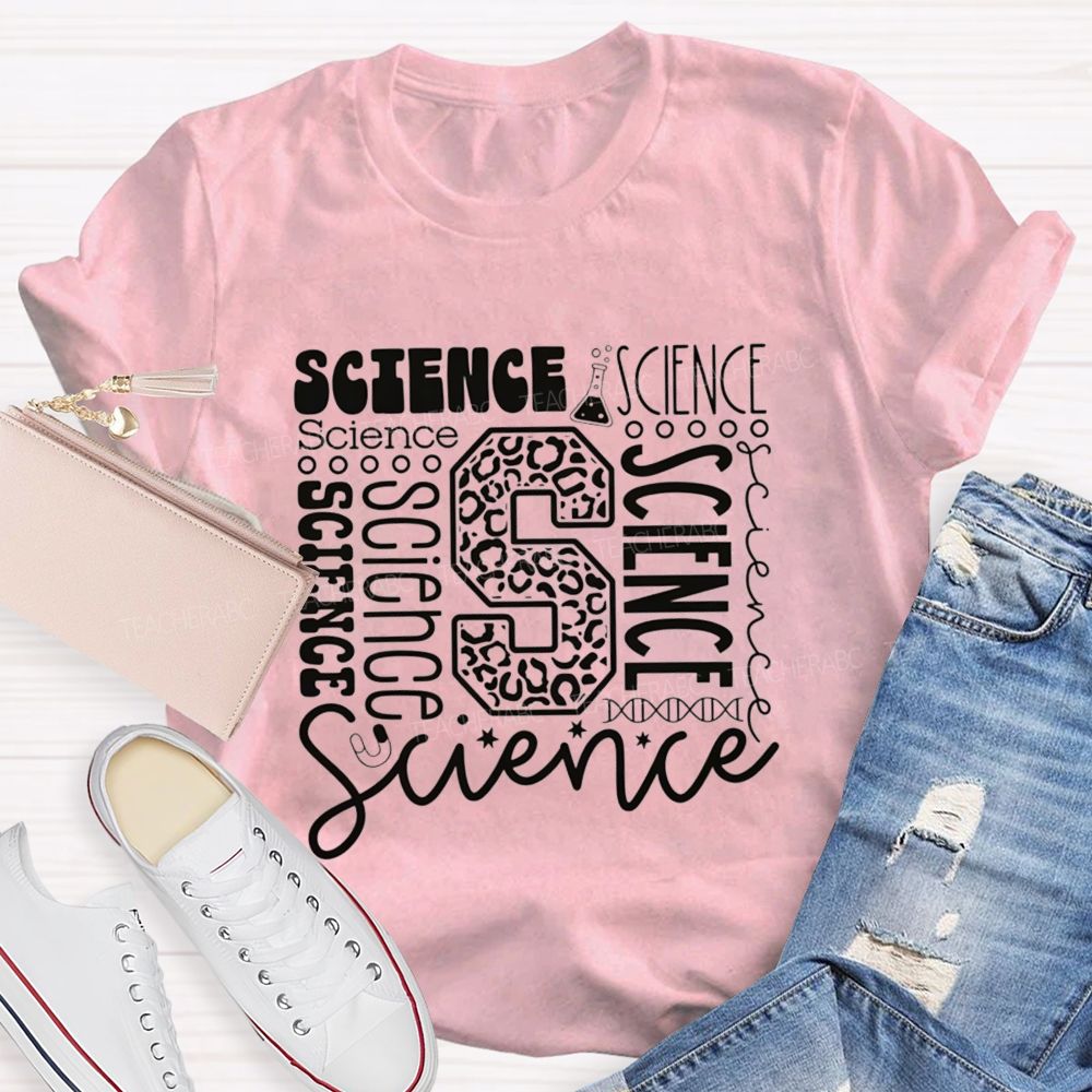 Science In Different Fonts Teacher T-Shirt