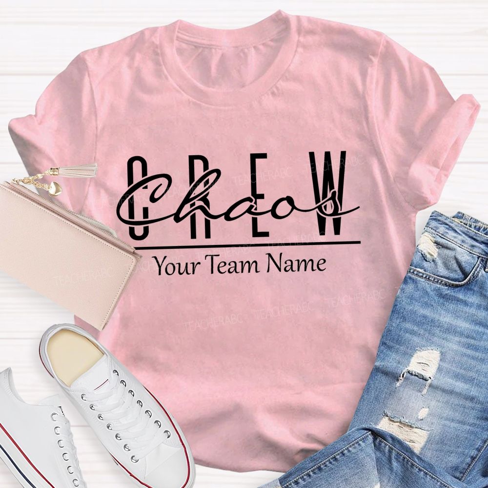 Personalized Team Name Chaos Crew Teacher T-Shirt
