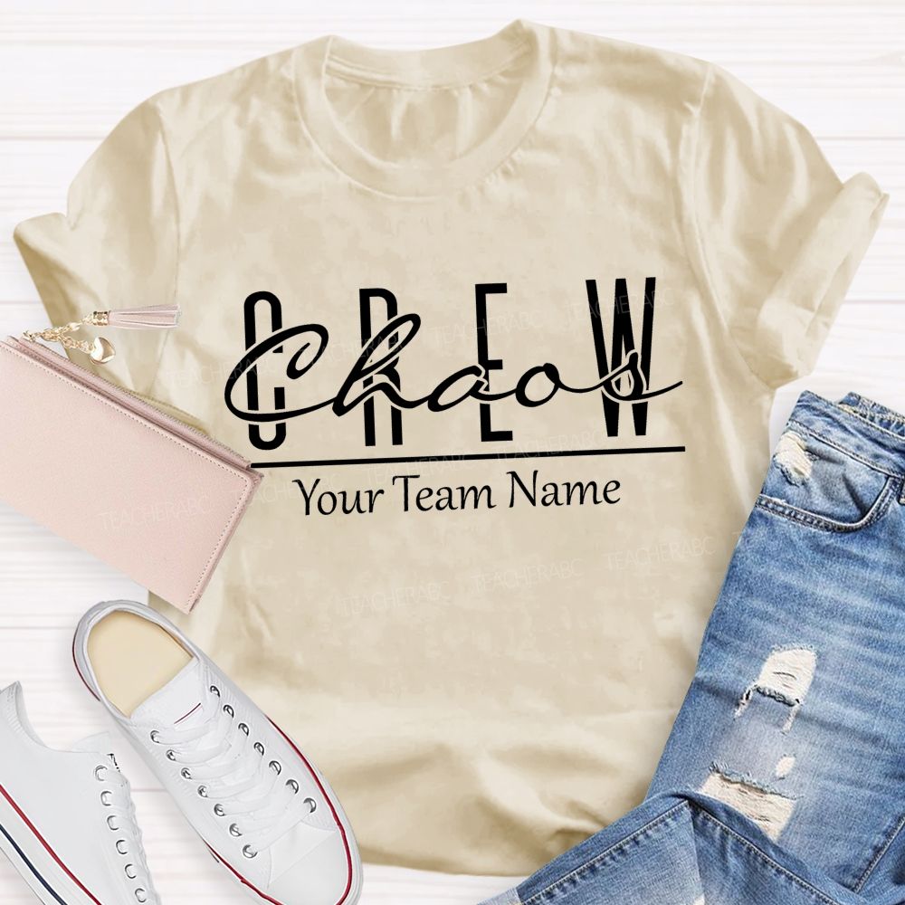 Personalized Team Name Chaos Crew Teacher T-Shirt