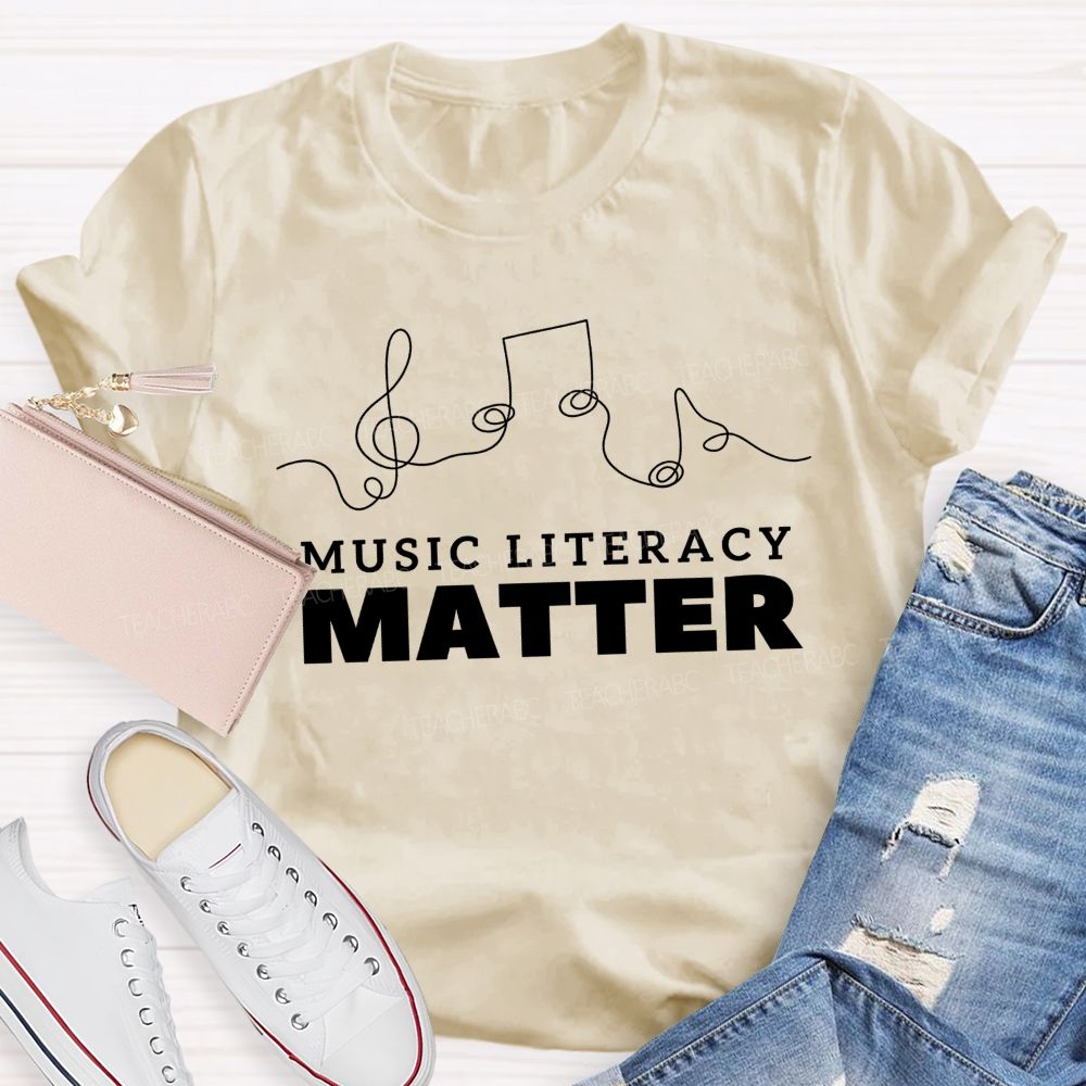 As A Music Teacher Music Literacy Matters Teacher T-shirt