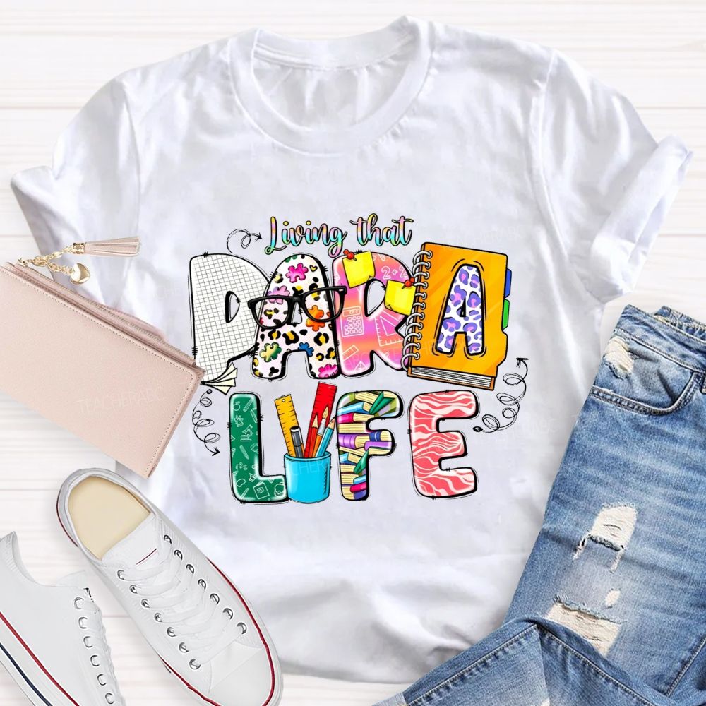 Living That Para Life And Leopard Print Teacher T-shirt