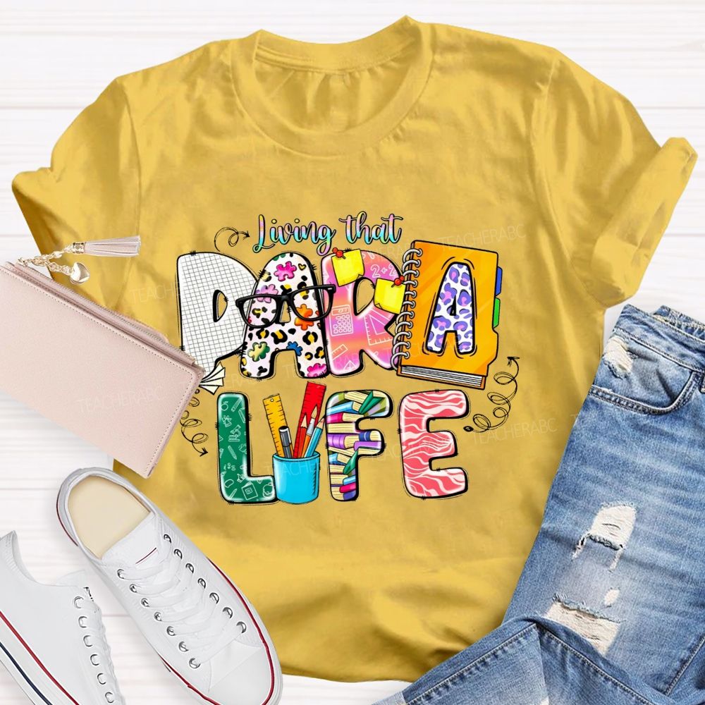 Living That Para Life And Leopard Print Teacher T-shirt