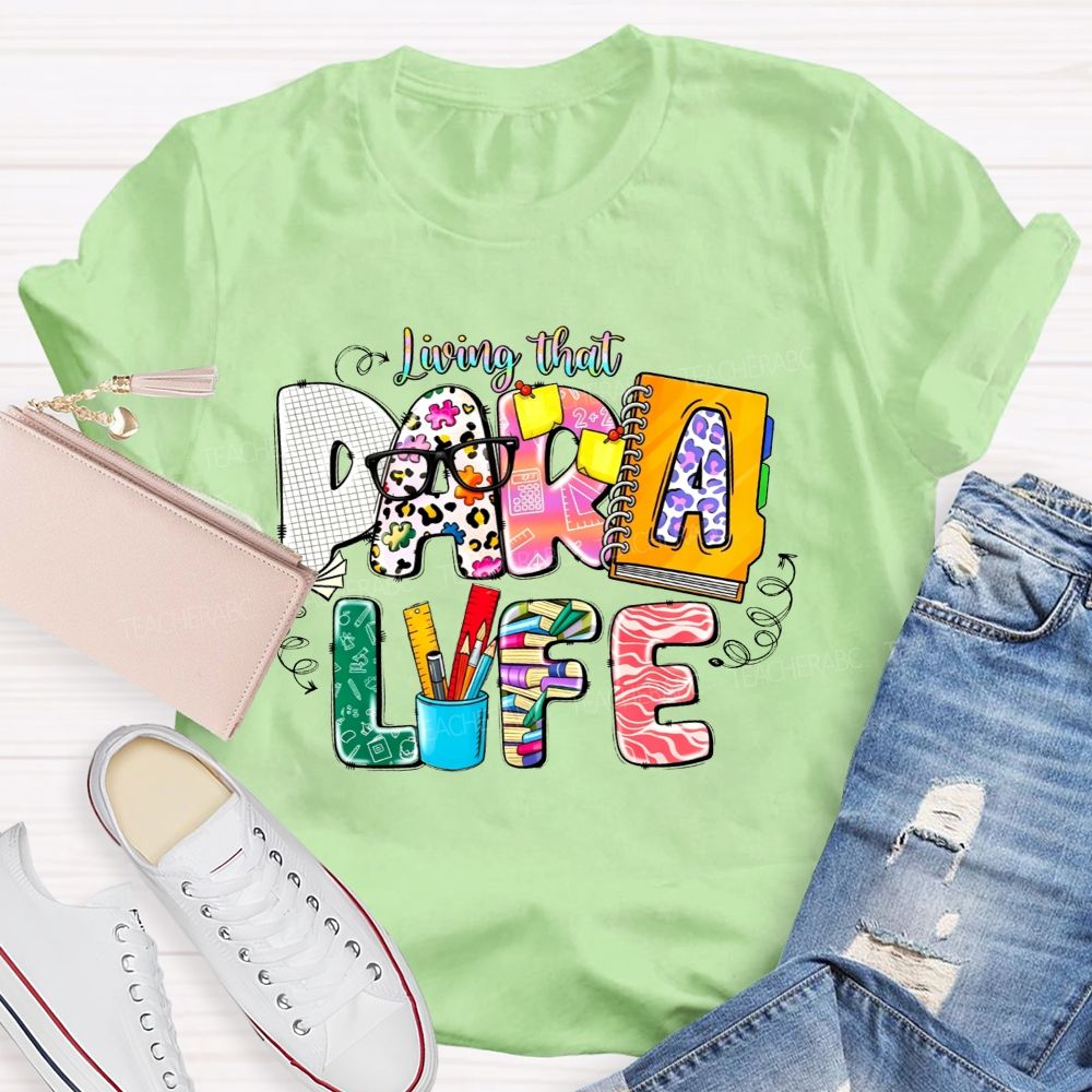 Living That Para Life And Leopard Print Teacher T-shirt