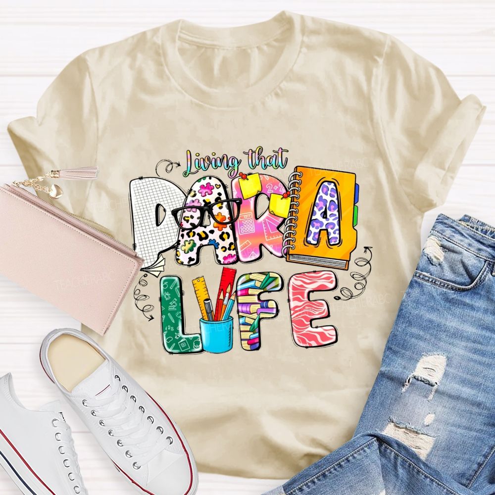 Living That Para Life And Leopard Print Teacher T-shirt
