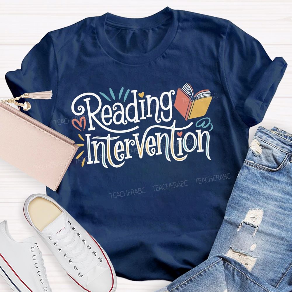 Reading Intervention Every Book Matters In Reading Intervention Teacher T-shirt