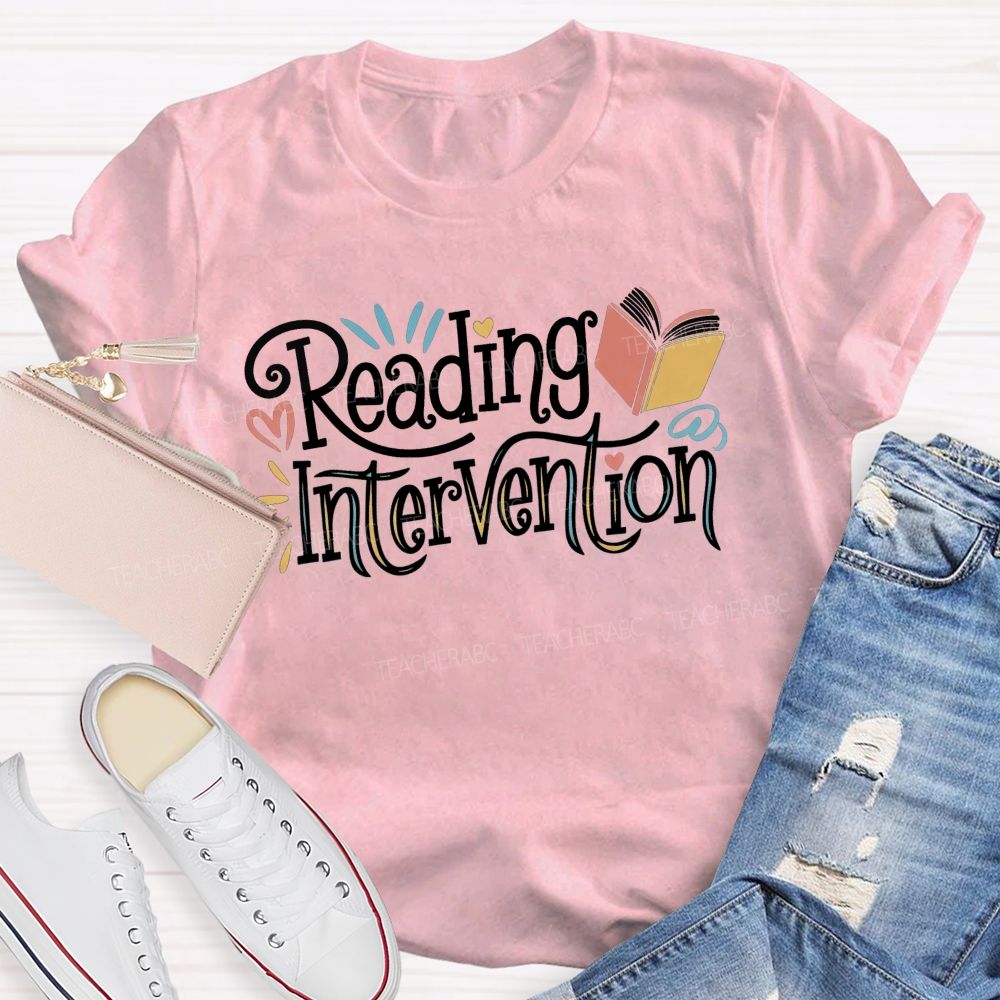 Reading Intervention Every Book Matters In Reading Intervention Teacher T-shirt