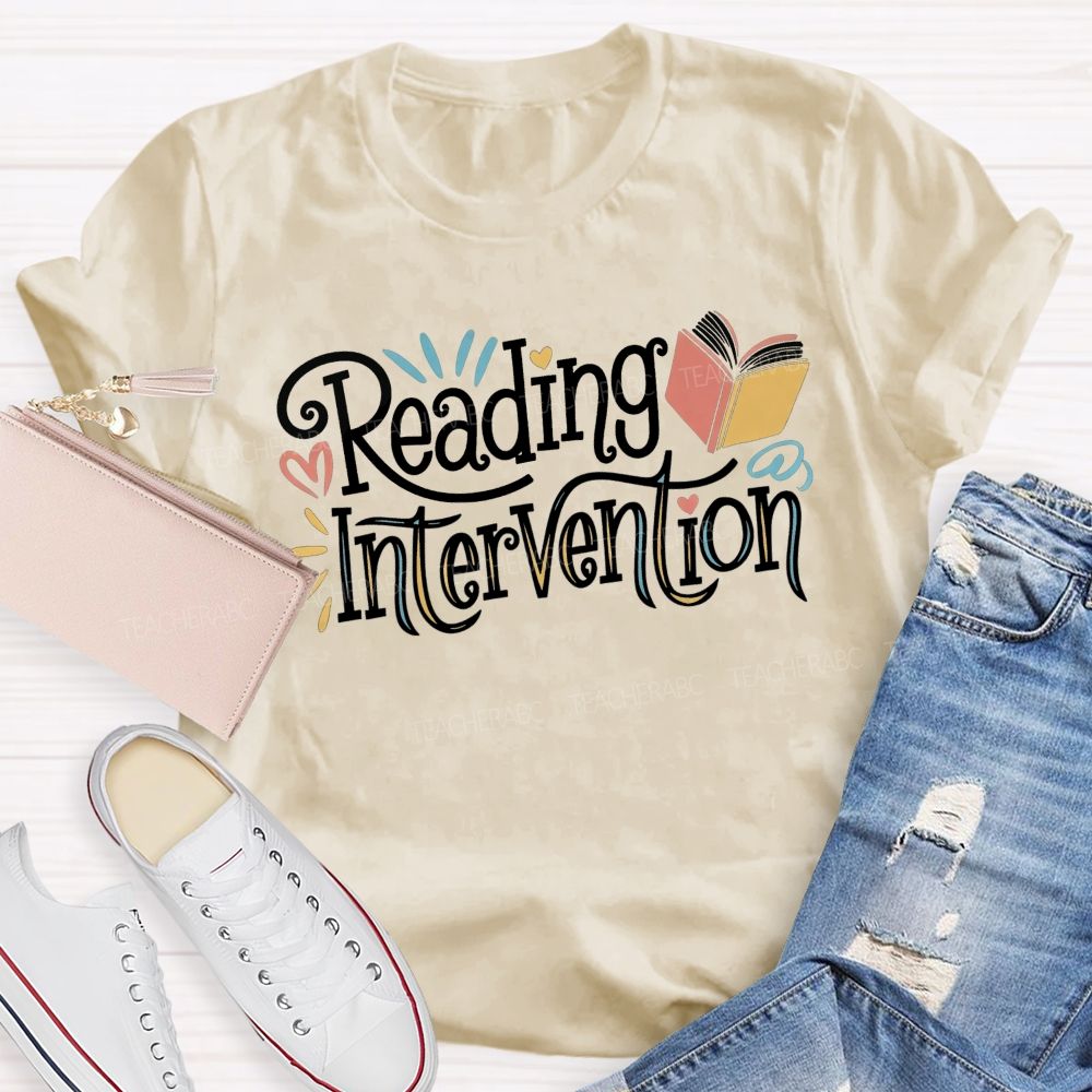 Reading Intervention Every Book Matters In Reading Intervention Teacher T-shirt