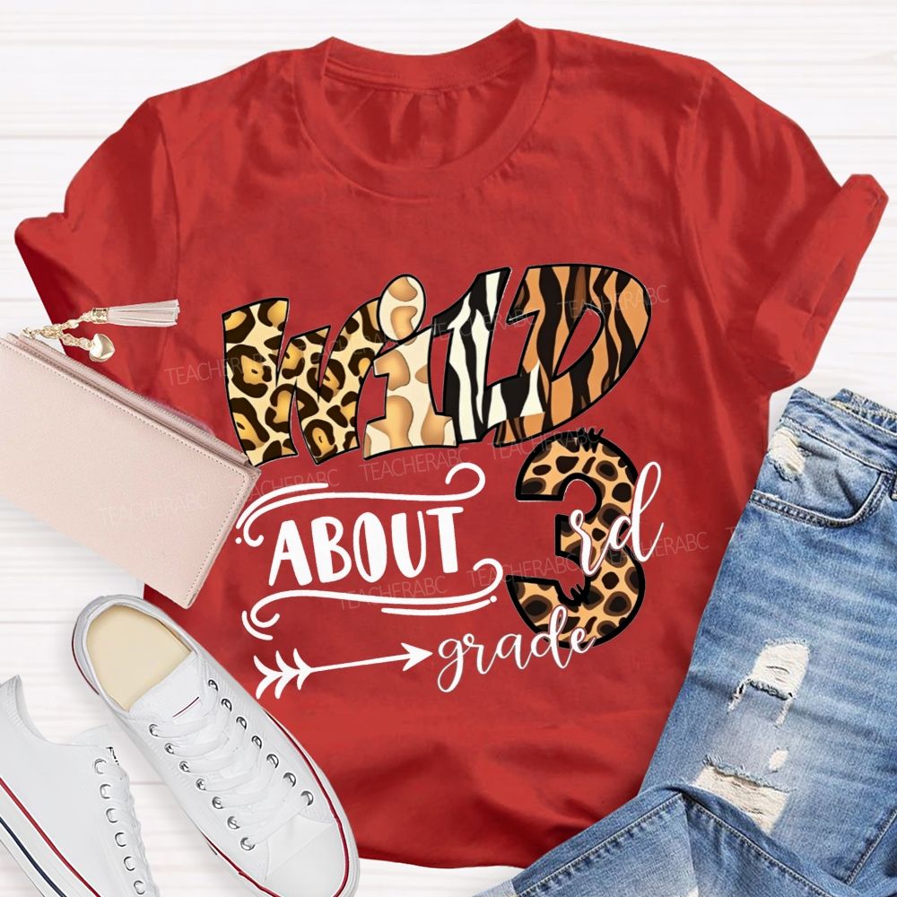 Personalized Grade Wild About 3rd Grade Teacher T-shirt