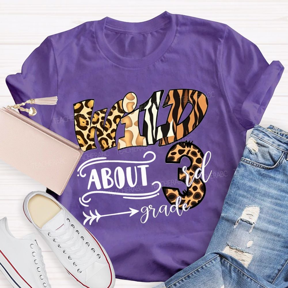 Personalized Grade Wild About 3rd Grade Teacher T-shirt