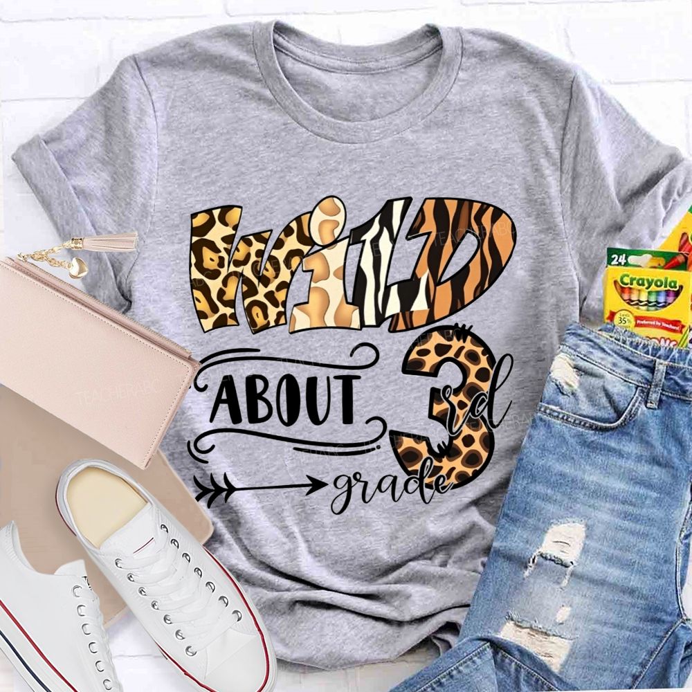 Personalized Grade Wild About 3rd Grade Teacher T-shirt