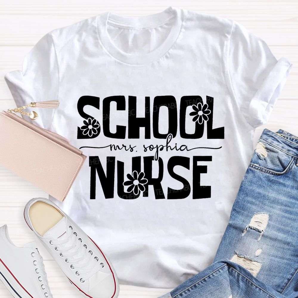Personalized School Nurse Name Floral Teacher T-Shirt