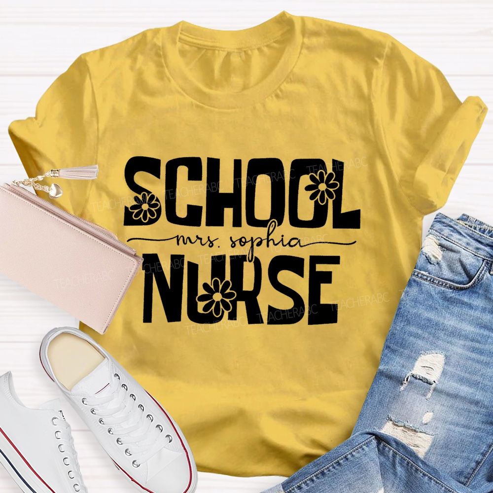 Personalized School Nurse Name Floral Teacher T-Shirt