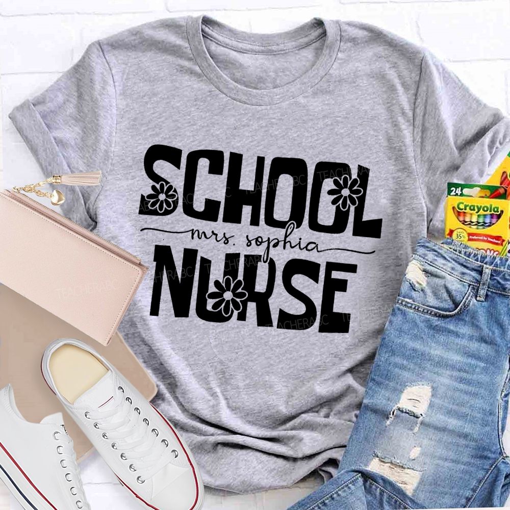 Personalized School Nurse Name Floral Teacher T-Shirt