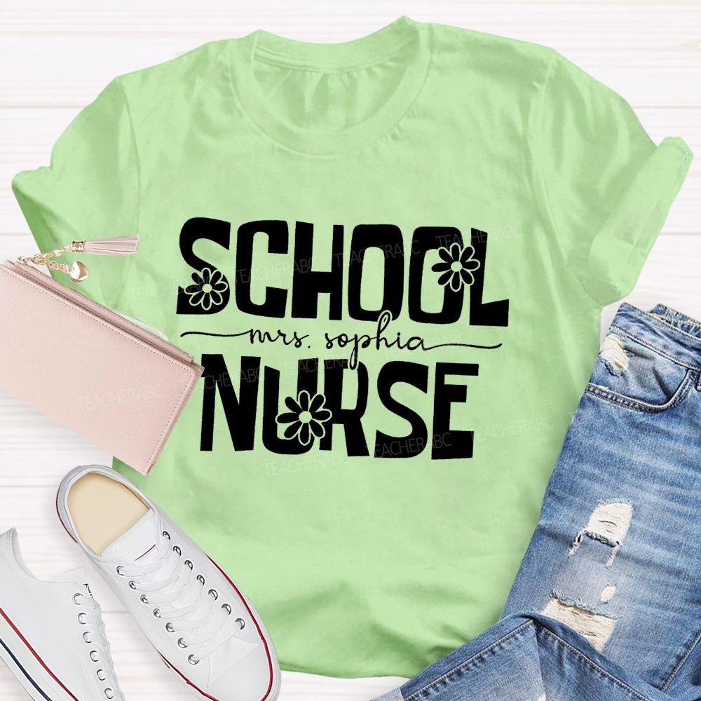 Personalized School Nurse Name Floral Teacher T-Shirt