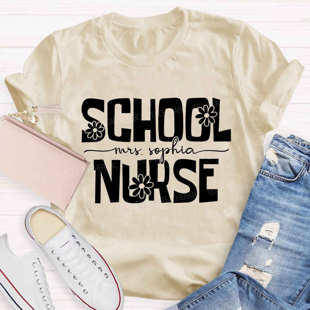 Personalized School Nurse Name Floral Teacher T-Shirt