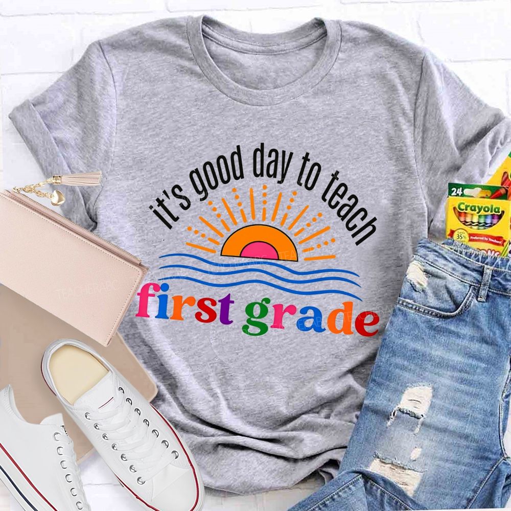 Personalized Grade It'S Good Day To Teach First Grade Sun And Waves T-shirt