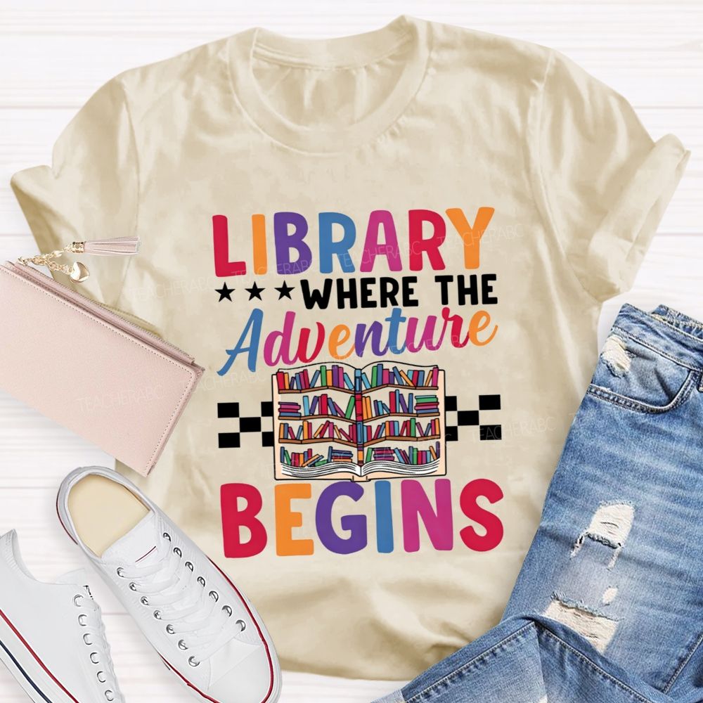 Library Where The Adventure Begins Teacher T-shirt