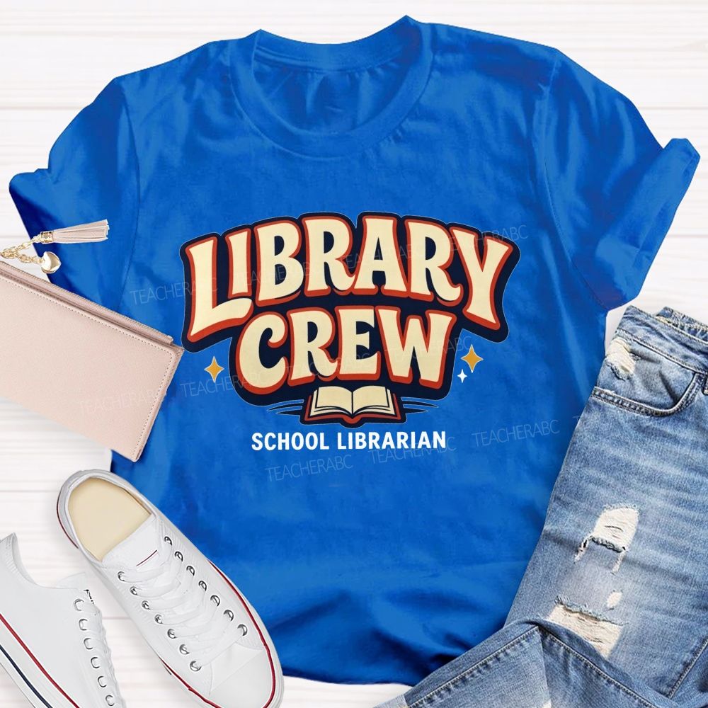 Library Crew And School Librarian Keeping Books And Readers Connected Teacher T-shirt