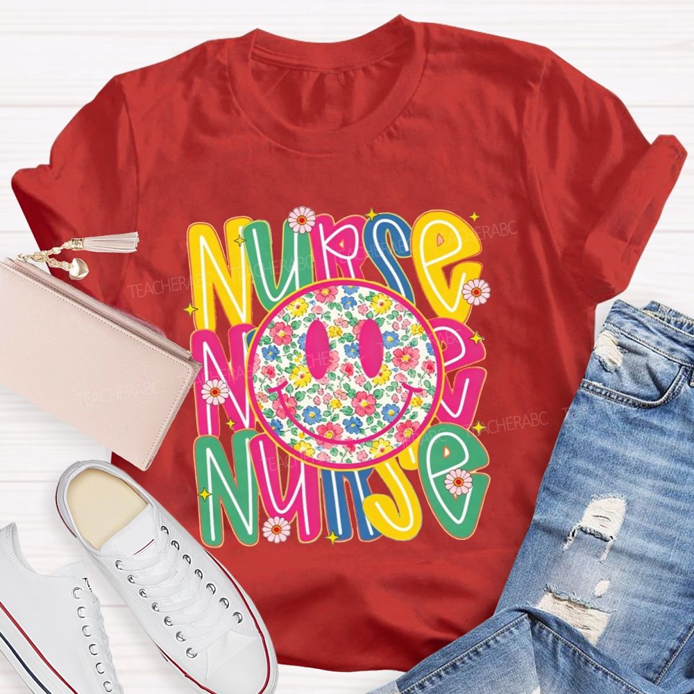Nurse Life With Happy Floral Vibes T-shirt
