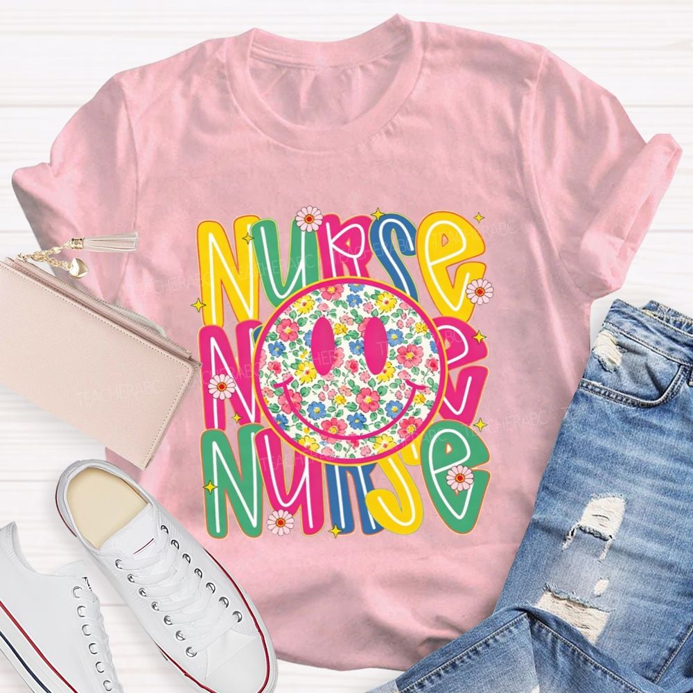 Nurse Life With Happy Floral Vibes T-shirt